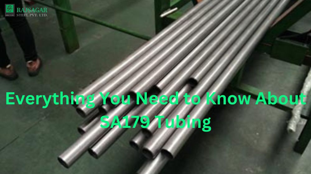 Everything You Need to Know About SA179 Tubing